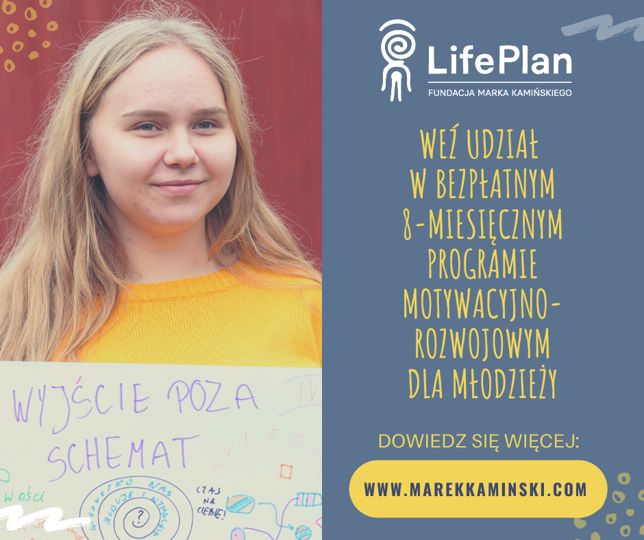 LifePlan - Program motywacyjno rozwojowy dla młodzieży, program stypendialny